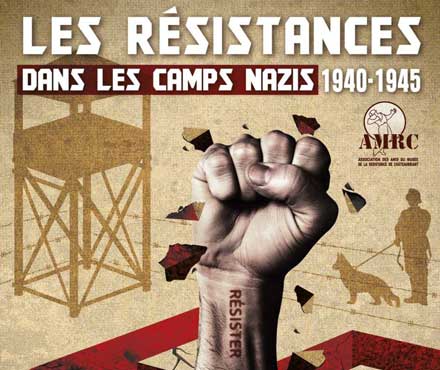 Les Résistances dans les camps nazis (1940-1945)